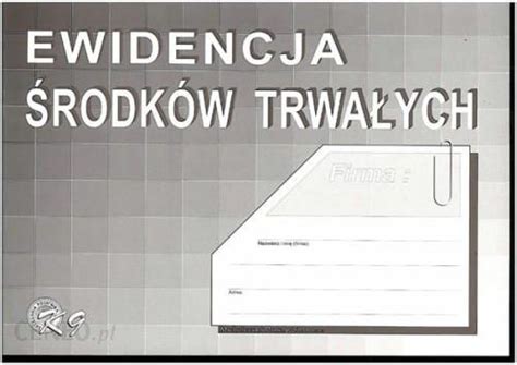 Michalczyk I Prokop Druk Ewidencja Środków Trwałych A4 MPK09 Ceny i