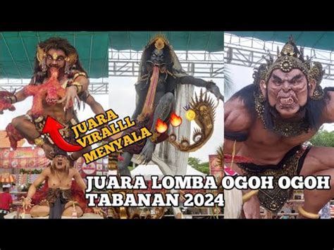 Juara Lomba Ogoh Ogoh Tabanan Terbaru Ogoh Ogoh Terbaik Youtube