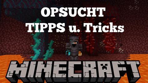 Opsucht Tipps U Tricks F R Anf Nger Minecraft Deutsch Youtube