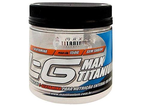 Glutamine LG 150g Max Titanium Glutamina Magazine Luiza