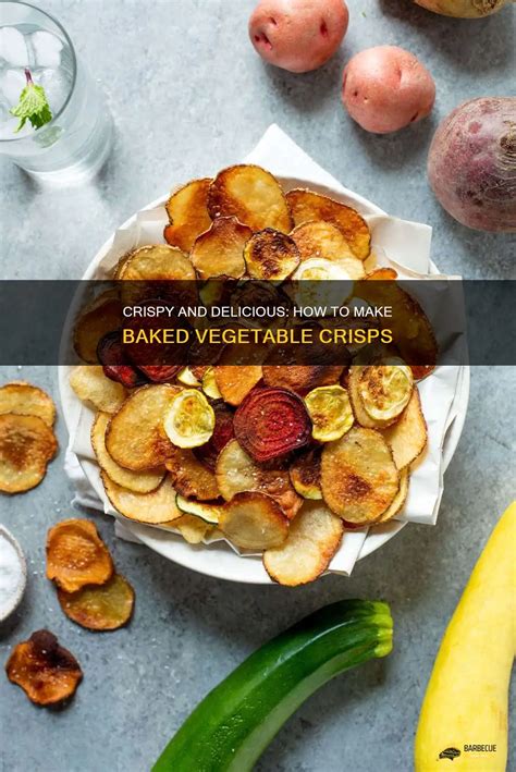 Crispy And Delicious How To Make Baked Vegetable Crisps Shungrill