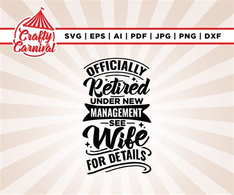 Officially Retired Svg Under New Management Svg See Wife For Etsy