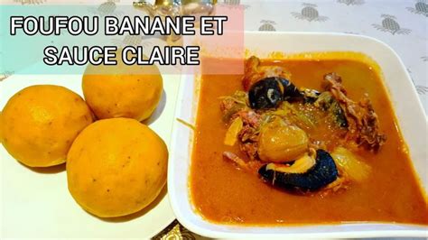 Recette De Foufou Banane Et Sauce Claire À Livoirienne 🇨🇮🇨🇮🤤🤤🇨🇮🇨🇮🇨🇮