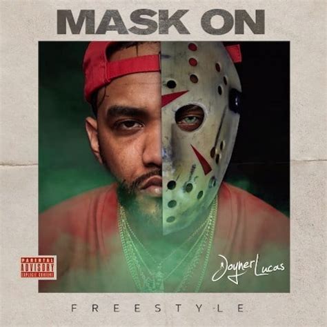 Joyner Lucas Mask Off Remix Lyrics Genius Lyrics