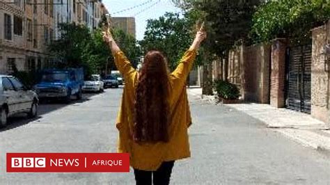 Hijab En Iran Des Femmes Retirent Leur Foulard Dans Le Cadre D Une