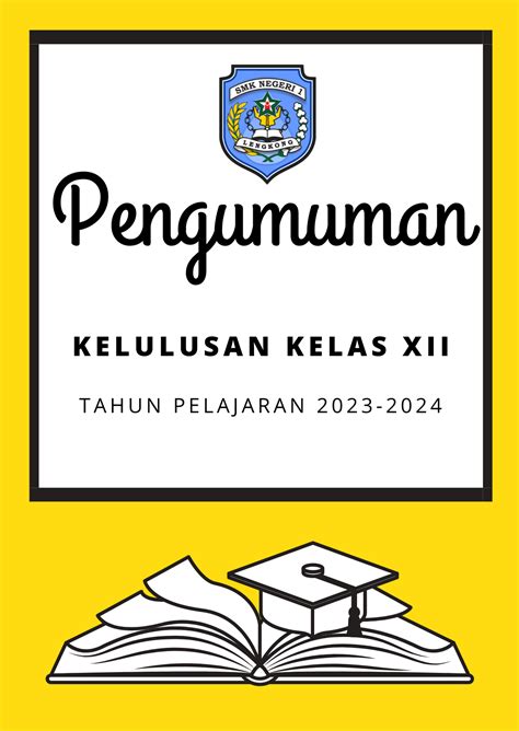 Pengumuman Kelulusan Kelas Xii Tahun Pelajaran Web