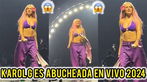 KAROL G ES ABUCHEADA POR SU PÚBLICO EN SU NUEVO CONCIERTO 2024 KAROL