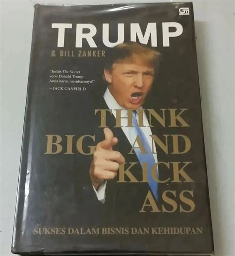 Buku Bisnis Think Big Kick Ass Buku Alat Tulis Buku Pelajaran