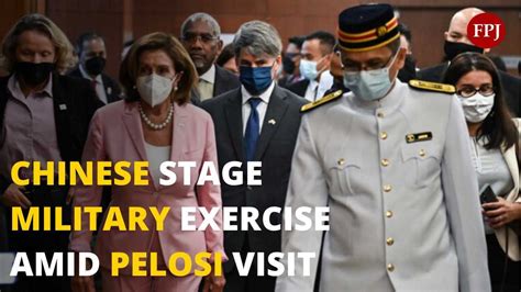 China Fumes Masses Military As Us Speaker Nancy Pelosi Meets Taiwan