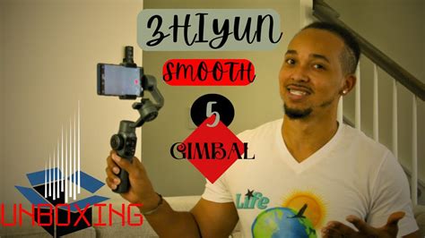 ZHIYUN Smooth 5 Gimbal Unboxing Review For First Time Users