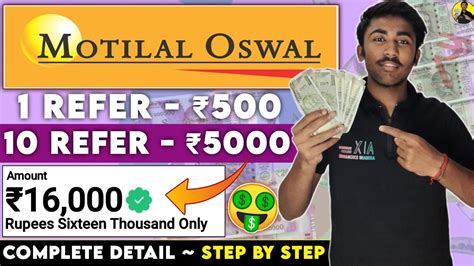 Per Refer 500 Motilal Oswal Refer And Earn Offer Refer And Earn