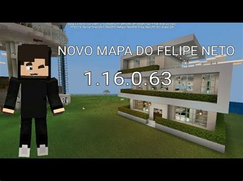 Como Baixar O Mapa Do Felipe Neto Mcpe Youtube