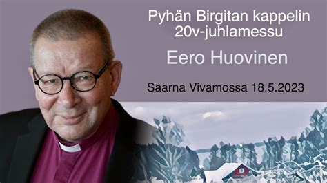 Pyh N Birgitan Messu Eero Huovinen Youtube