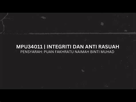 MPU34011 INTEGRITI DAN ANTI RASUAH TAJUK HADIAH YouTube