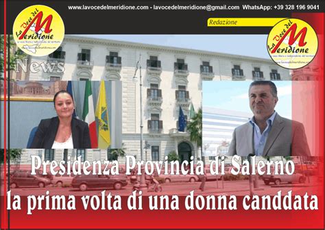 Provincia Di Salerno Sfida Tra Franco Alfieri E Sonia Alfano