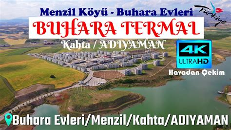 Buhara Termal Menzil Köyü Buhara Evleri Kahta ADIYAMAN Havadan