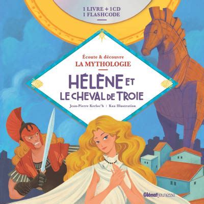 Helene Et Le Cheval De Troie Cd Boek Jean Pierre Kerloc H Kaa