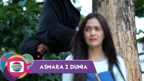 asmara  dunia episode  asmara  dunia