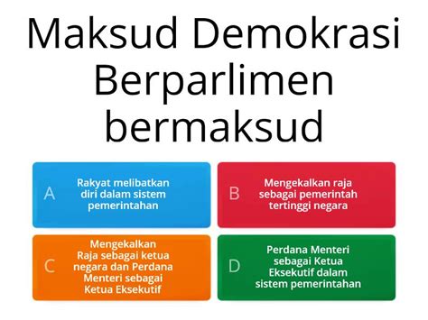 2 1 DEMOKRASI BERPARLIMEN DI MALAYSIA Quiz