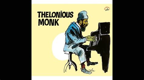 Thelonious Monk Lets Cool One YouTube