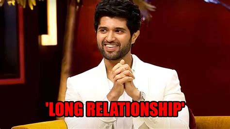 Vijay Deverakonda Reveals Being In A Long Relationship Iwmbuzz