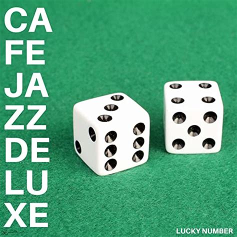 Play Lucky Number By Cafe Jazz Deluxe On Amazon Music