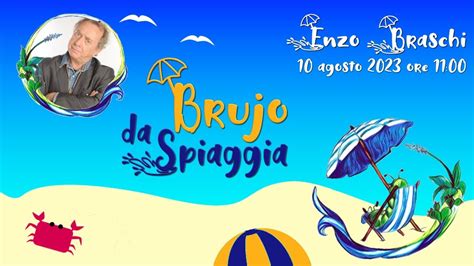 BRUJO DA SPIAGGIA Con Enzo Braschi YouTube