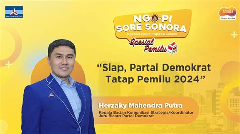 Siap Partai Demokrat Tatap Pemilu 2024 Ngopi Sore Spesial Pemilu