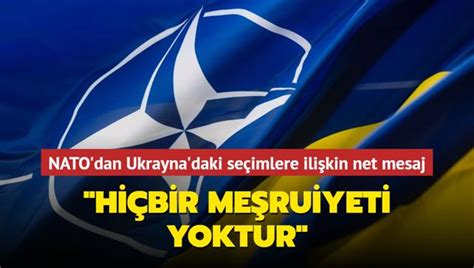 Nato Dan Ukrayna Daki Se Imlere Ili Kin Net Mesaj Hi Bir Me Ruiyeti