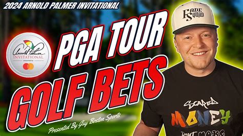 Pga Golf Picks Arnold Palmer Invitational Best Bets Predictions