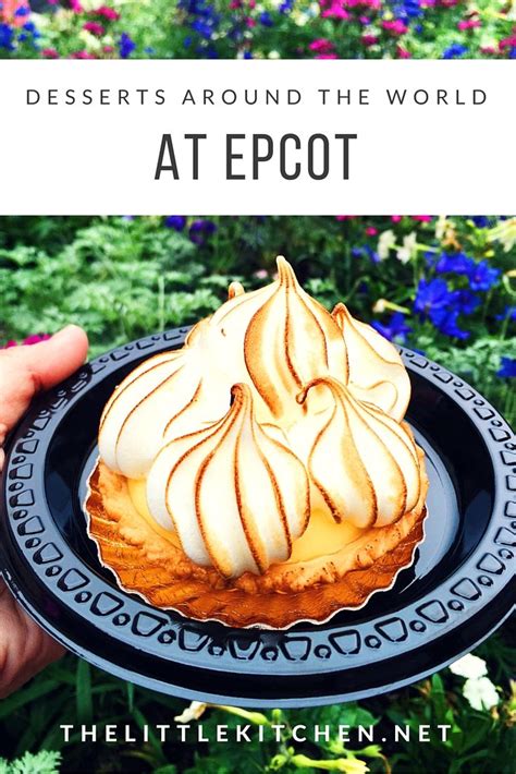 Desserts Around The World At Epcot Walt Disney World Desserts Around The World Disney