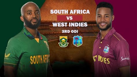 🔴south Africa Vs West Indies 3rd Odi Match Live Score Sa Vs Wi 3rd