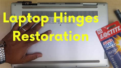 How To Repair Or Restore Laptop Hinges Without Replacing It Dell