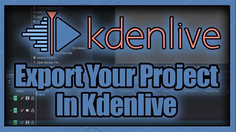 Kdenlive Tutorial How To Export Your Project In Kdenlive Youtube