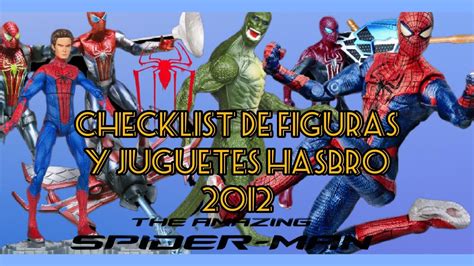 CHECKLIST DE LAS FIGURAS THE AMAZING SPIDER MAN FABRICADAS POR HASBRO