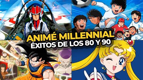 ANIMÉ MILLENNIAL de los 80 y los 90 ft LeanDellaSavia PERDÓN