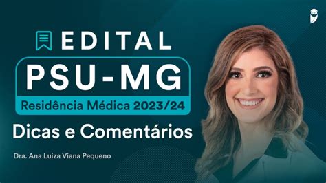 Edital PSU MG Residência Médica 2023 24 Dicas e Comentários saiba os