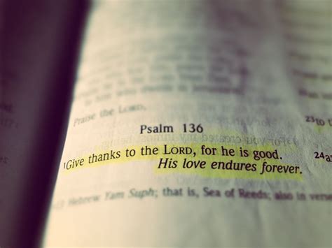 Give Thanks To The Lord For He Is Good Thankful Lord Psalms