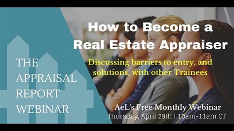 The Appraisal Report Webinar How To Become A Real Estate Appraiser