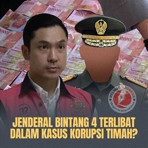 Jenderal Bintang 4 Terlibat dalam... - Melihat Indonesia