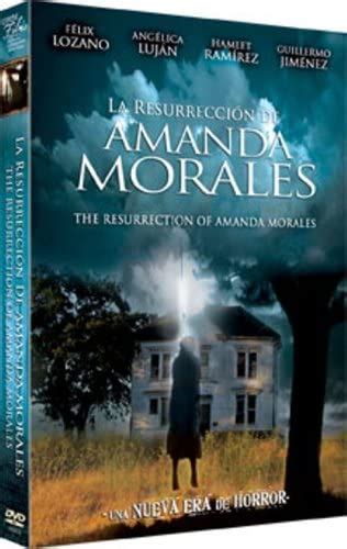 La Resurreccion De Amanda Morales Import Amazon Ca Felix Lozano