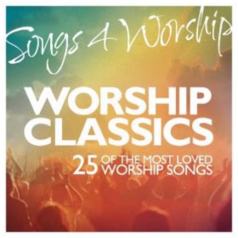 Songs 4 Worship Worship Classics By Various Artists 2 Cd Set Mardel