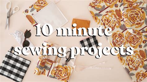 Sewing Projects To Make In Under Minutes Part Youtube