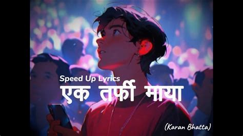 Karan Bhatta Ek Trafi Maya Lyrics Song YouTube