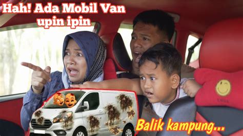 Ngikutin Mobil Van Balik Kampung Upin Ipin Sampe Mobil Kami Mogok