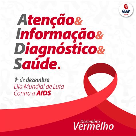 Dezembro Vermelho M S De Preven O Ao Hiv Aids Geap Sa De