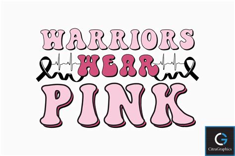 Warriors Wear Pink SVG File Graphic By CitraGraphics Creative Fabrica