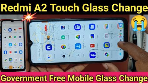 Redmi A Broken Touch Glass Replacement Change Government Free Mobile