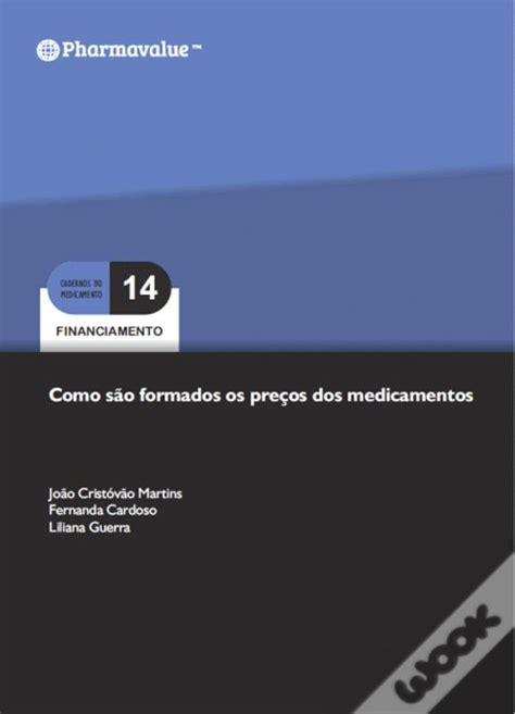 Como São Formados os Preços dos Medicamentos de Fernanda Cardoso João