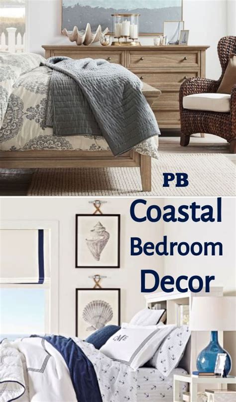 16 Coastal Bedrooms From Pottery Barn Coastal Bedroom Decorating